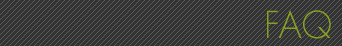 FAQ - よくある質問とその回答