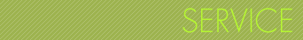 SERVICE - サービスのご案内